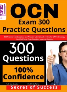海外直订医药图书OCN Exam 300 Practice Questions: 300 Practise Test Questions and Answers with ra OCN考试3