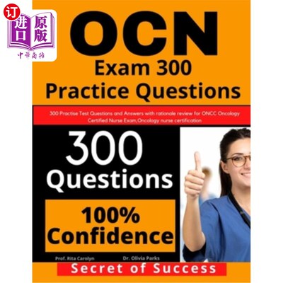 海外直订医药图书OCN Exam 300 Practice Questions: 300 Practise Test Questions and Answers with ra OCN考试3