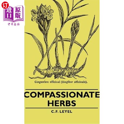 海外直订医药图书Compassionate Herbs 慈悲草药