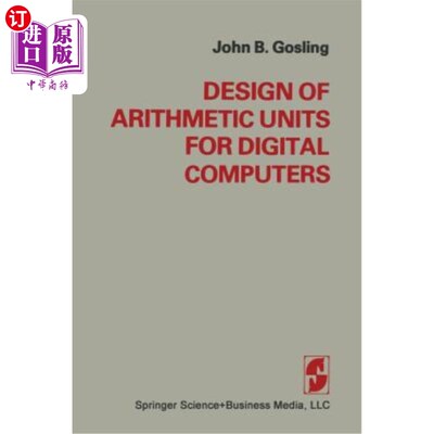 海外直订Design of Arithmetic Units for Digital Computers 数字计算机运算单元的设计