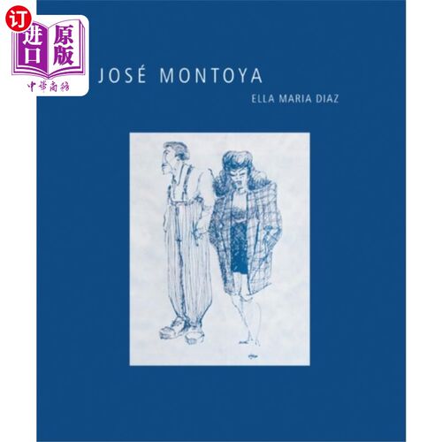 海外直订Jose Montoya 何塞·蒙托亚
