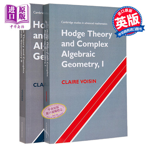 现货 霍奇理论与复代数几何 2本套装 英文原版 Hodge Theory and Complex Algebraic Geometry Claire Voisin【中商原版】