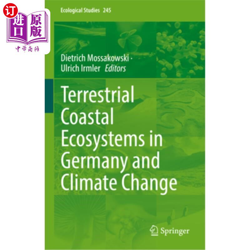 海外直订Terrestrial Coastal Ecosystems in Germany and Climate Change 德国陆地海岸生态系统与气候变化