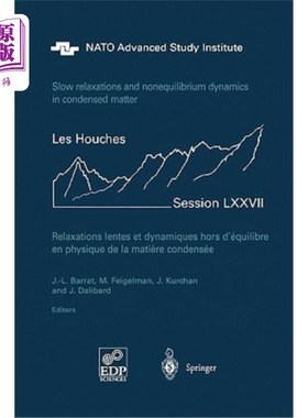 海外直订Slow Relaxations and Nonequilibrium Dynamics in Condensed Matter: Les Houches Se 凝聚态中的慢弛豫和非平衡动