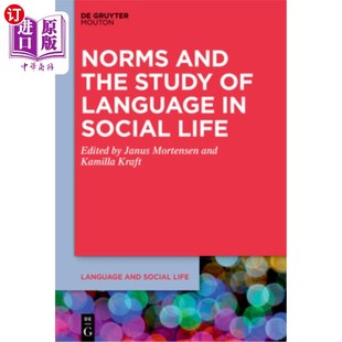 语言研究 the 规范与社会生活中 Life Social Language Study and 海外直订Norms
