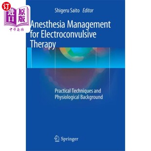 海外直订医药图书Anesthesia Management for Electroconvulsive Ther... 电休克治疗的麻醉管理