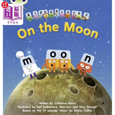 海外直订Bug Club Phonics Alphablocks Reception Phase 3 S... 臭虫俱乐部语音字母组接收第三阶段09在月球上