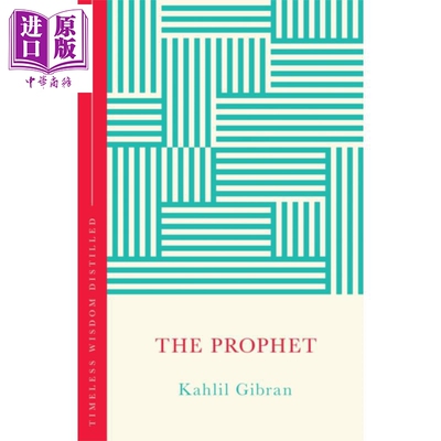 预售 先知 永恒智慧精粹 纪伯伦 精装The Prophet Timeless Wisdom Distilled 英文原版 Kahlil Gibran 人生哲理【中商原版】