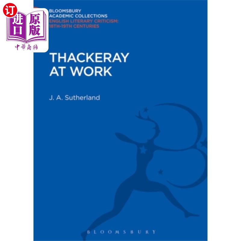 海外直订Thackeray at Work 萨克雷在工作