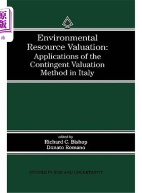 海外直订Environmental Resource Valuation: Applications of the Contingent Valuation Metho 环境资源评估:条件评估法在