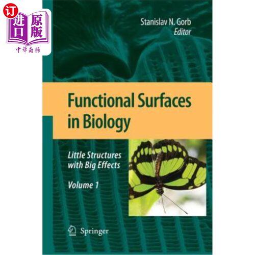 海外直订Functional Surfaces in Biology: Little Structures with Big Effects Volume 1 生物学中的功能表面:小结构与大效