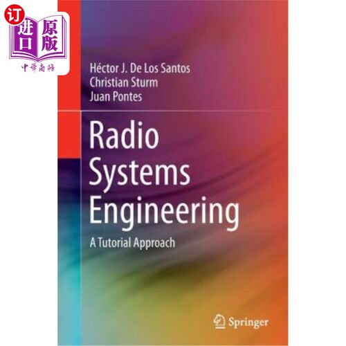 海外直订Radio Systems Engineering: A Tutorial Approach 无线电系统工程:教程方法