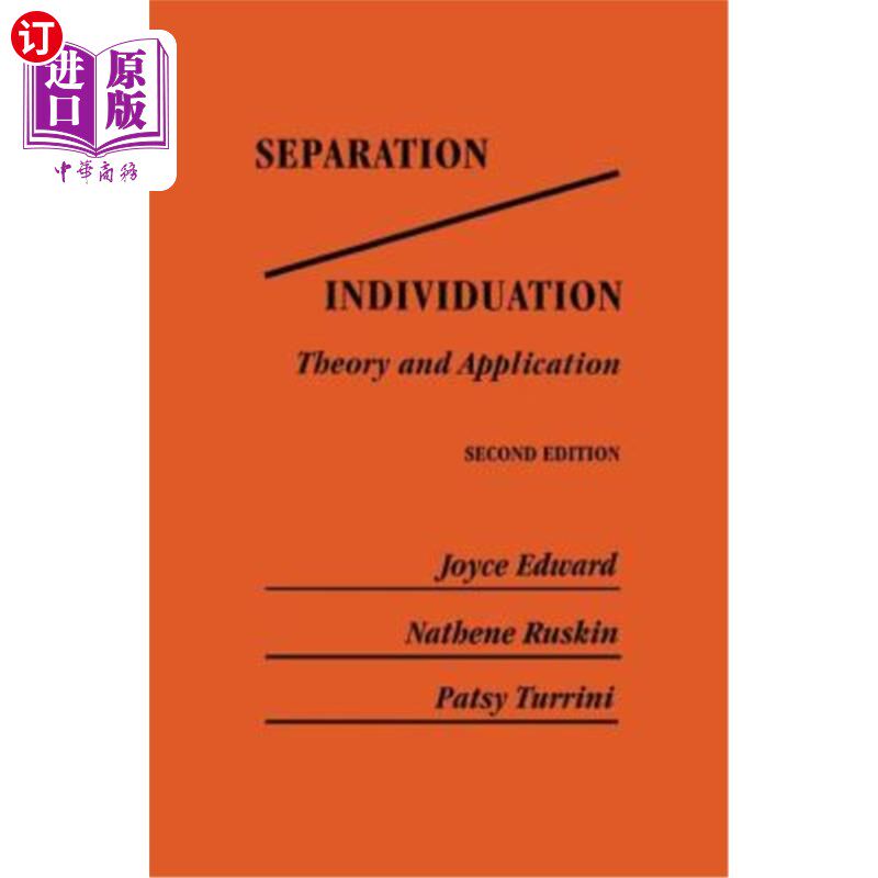 海外直订Separation/Individuation: Theory and Application: Theory & Application 分离/个性化:理论与应用:理论与应用