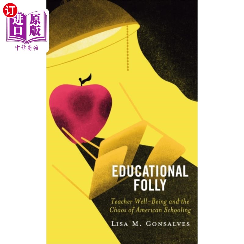 海外直订Educational Folly 教育的愚蠢