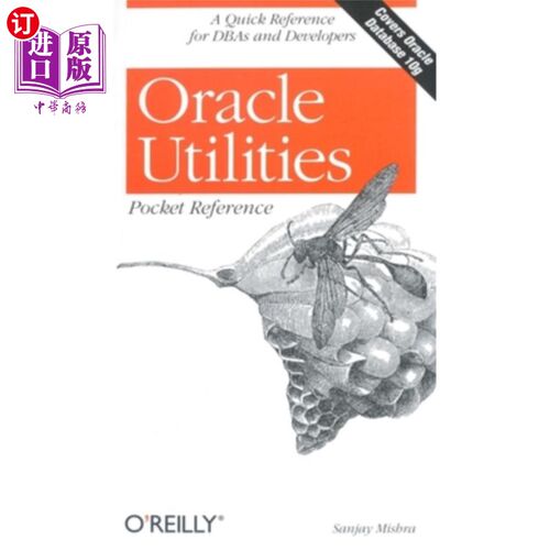 海外直订Oracle Utilities Pocket Reference Oracle公用事业袖珍参考