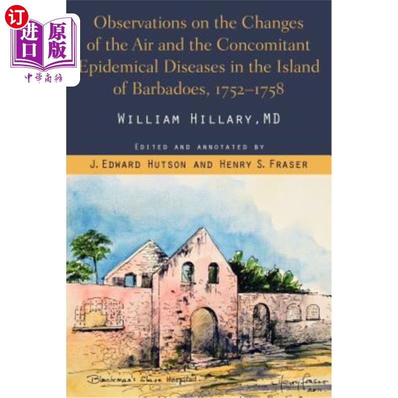 海外直订医药图书Observations on the Changes of the Air and the Concomitant Epidemical Diseases i 巴巴多斯岛空气变化