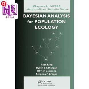 海外直订Bayesian Analysis for Population Ecology 种群生态学的贝叶斯分析