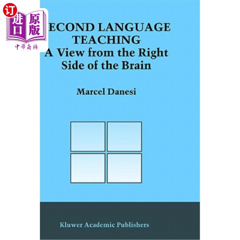 海外直订Second Language Teaching: A View from the Right Side of the Brain 第二语言教学：从大脑右侧看