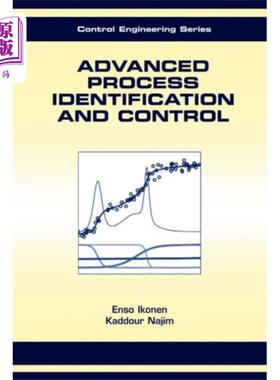 海外直订Advanced Process Identification and Control 先进过程识别与控制