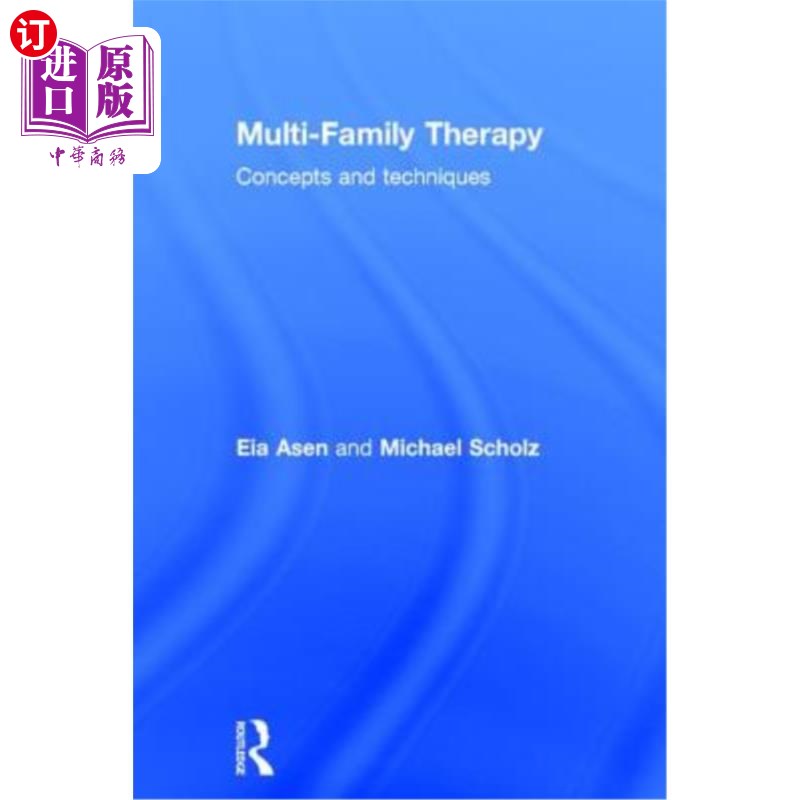海外直订医药图书Multi-Family Therapy: Concepts and Techniques 多家庭治疗:概念和技术