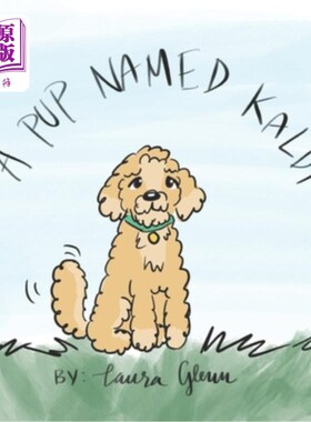 海外直订A Pup Named Kaldi 一只名叫卡尔迪的小狗