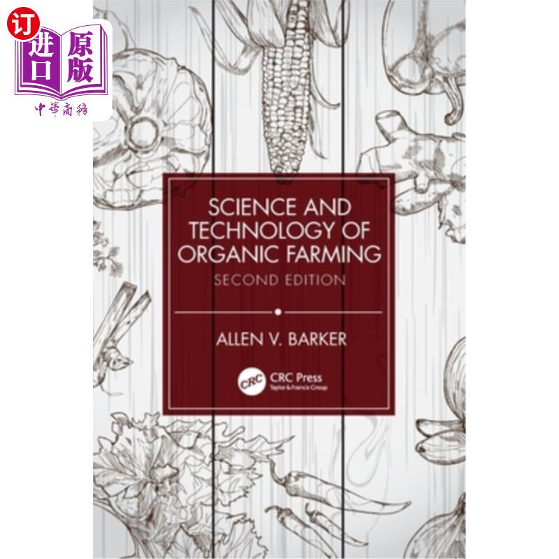海外直订Science and Technology of Organic Farming 有机农业科技