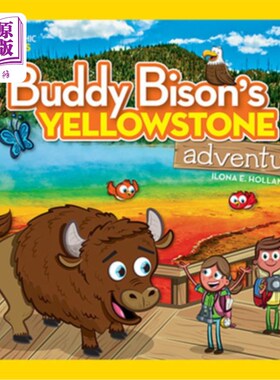 海外直订Buddy Bison's Yellowstone Adventure 巴迪·拜森的黄石冒险