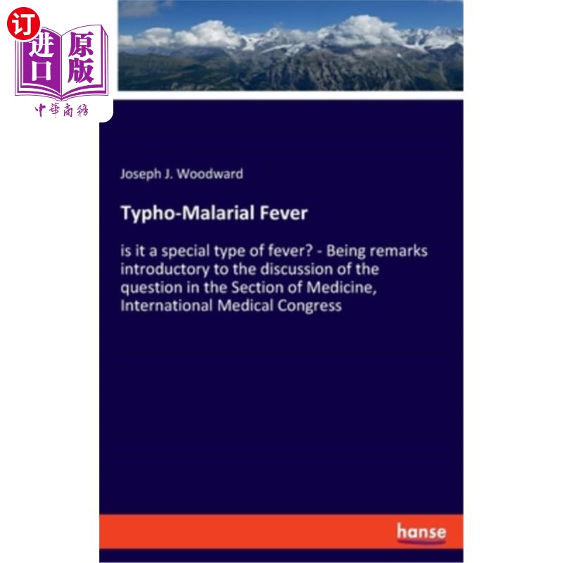 海外直订Typho-Malarial Fever: is it a special type of fever? - Being remarks introductor