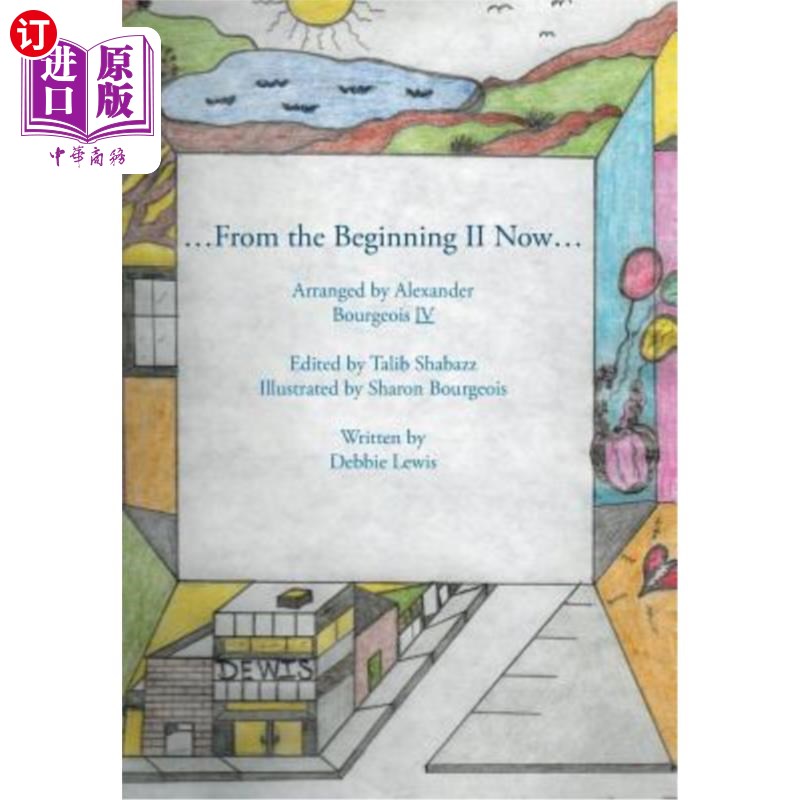 海外直订...From the Beginning Ll Now... ...从开始到现在……