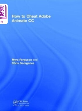 海外直订How to Cheat in Adobe Animate CC 如何在Adobe动画CC作弊