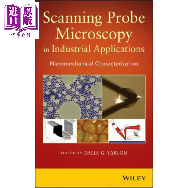 现货 Scanning Probe Microscopy In Industrial Applications【中商原版】