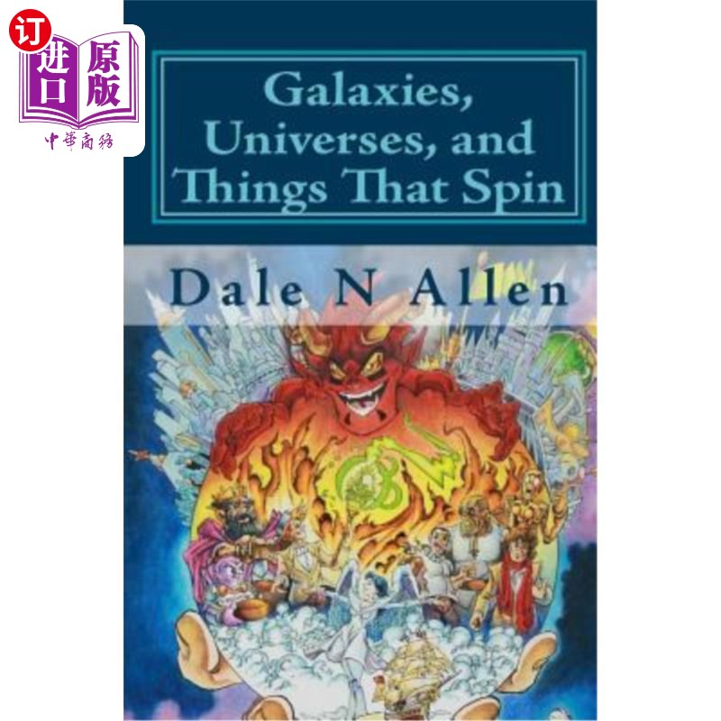海外直订Galaxies, Universes, and Things That Spin 星系、宇宙和旋转的物体