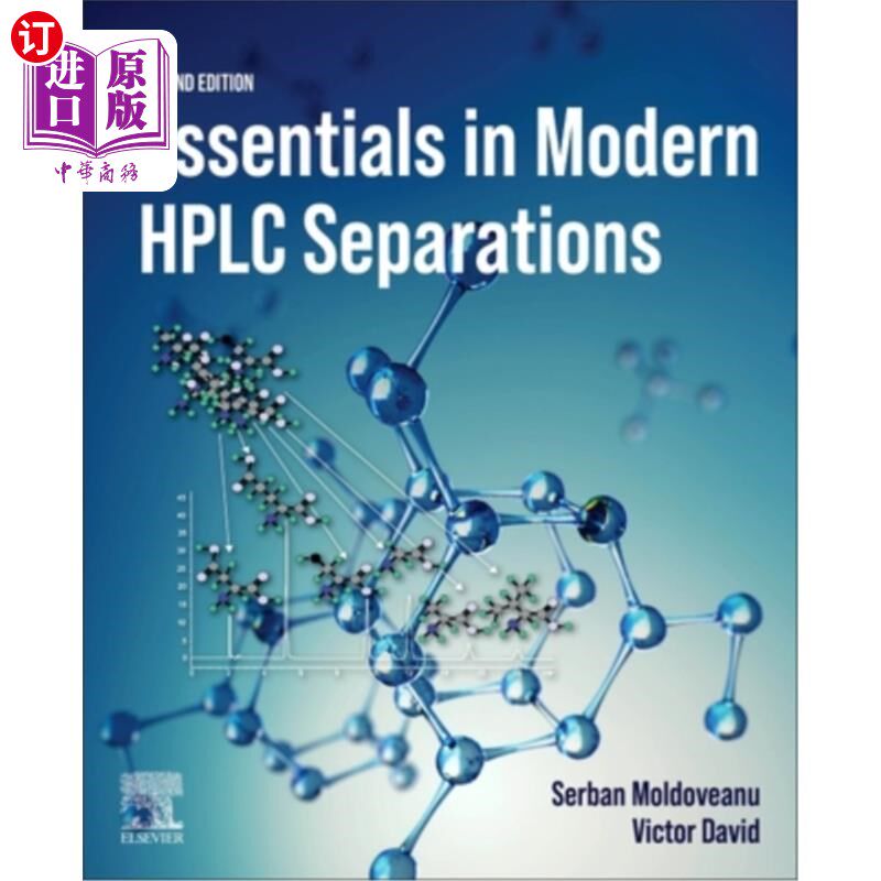 海外直订Essentials in Modern HPLC Separations 现代高效液相色谱分离要点