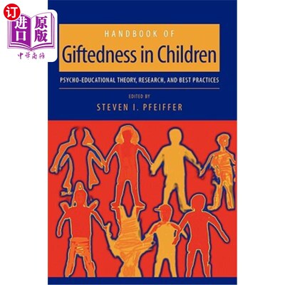 海外直订Handbook of Giftedness in Children: Psychoeducational Theory, Research, and Best 儿童天赋手册:心理教育理论
