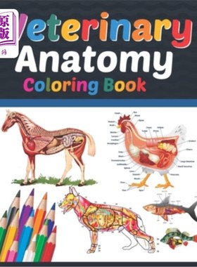 海外直订医药图书Veterinary Anatomy Coloring Book: Veterinary Anatomy Coloring Book For Medical,  兽医解剖学着色书: