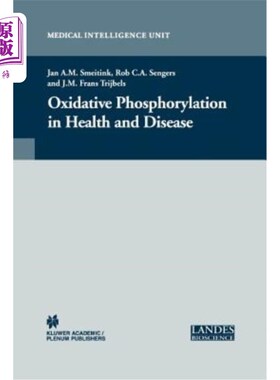 海外直订医药图书Oxidative Phosphorylation in Health and Disease 氧化磷酸化在健康和疾病中的作用