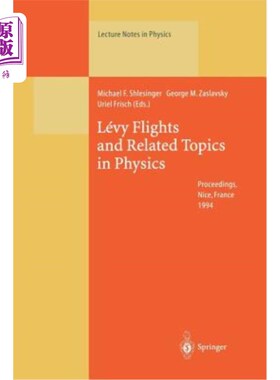 海外直订Lévy Flights and Related Topics in Physics: Proceedings of the International Wor Lévy飞行和物理学相关主题：