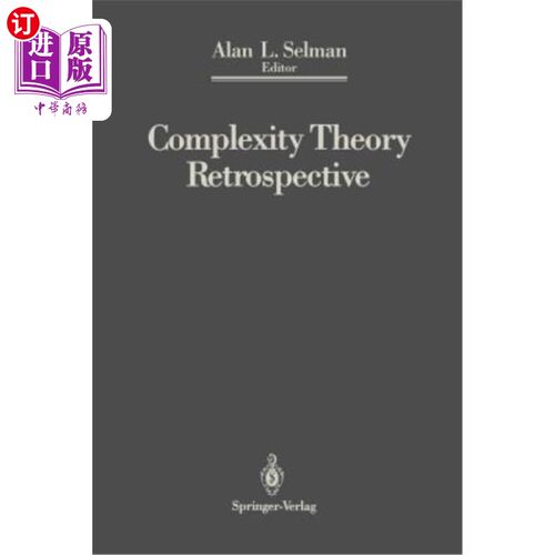 海外直订Complexity Theory Retrospective: In Honor of Juris Hartmanis on the Occasion of  复杂性理论回顾：1988年7月