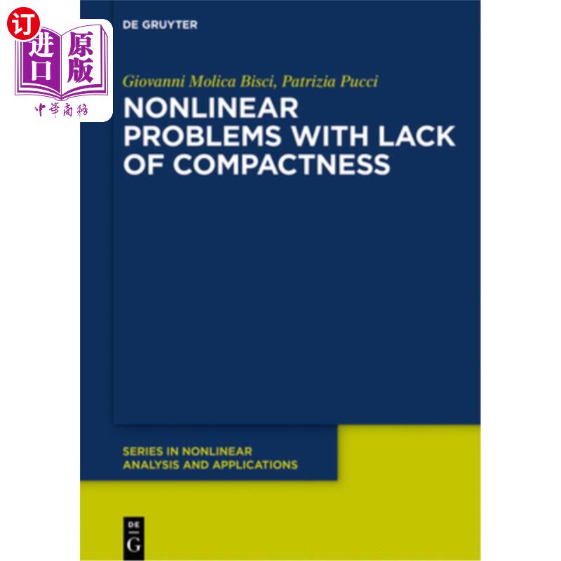 海外直订Nonlinear Problems with Lack of Compactness 缺乏紧性的非线性问题
