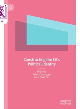 海外直订Constructing the EU's Political Identity 构建欧盟的政治认同