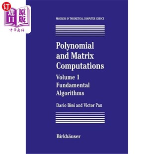 and Computations 多项式 海外直订Polynomial Matrix Algorithms 和矩阵计算：基本算法 Fundamental