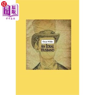 海外直订An Ideal Husband 理想的丈夫