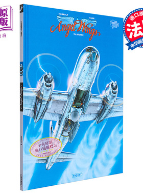 法漫 天使之翼 卷6 银翼公爵作者新作 法国航空题材漫画家 Angel Wings Atomic Tome 6 法文原版 Romain Hugault【中商原版】