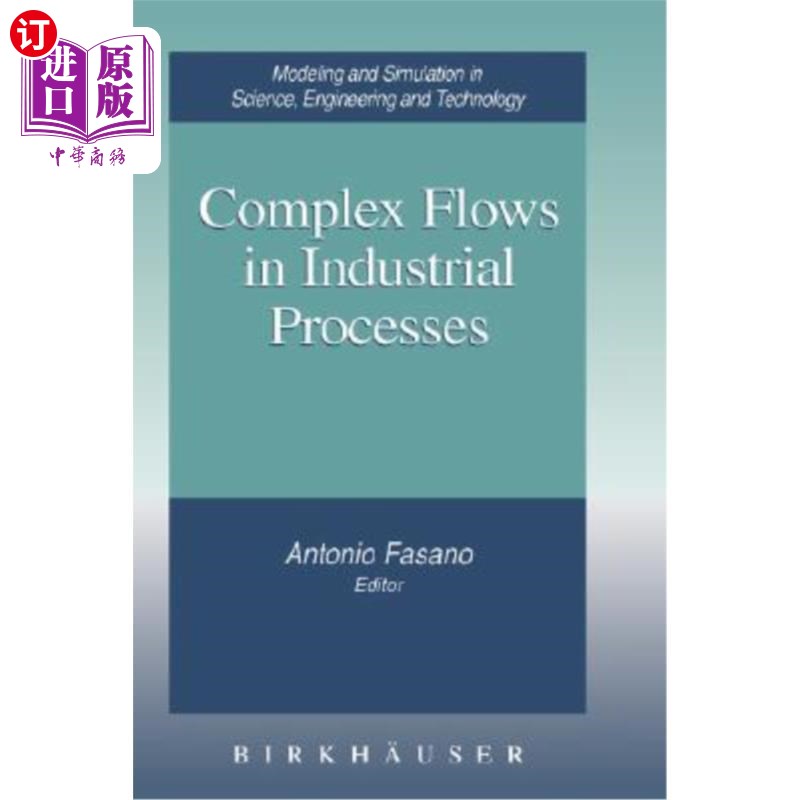 海外直订Complex Flows in Industrial Processes 工业过程中的复杂流动