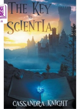 海外直订The Key to Scientia 科学之钥