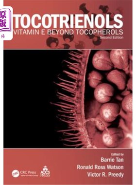海外直订医药图书Tocotrienols: Vitamin E Beyond Tocopherols 生育酚：维生素E超越生育酚