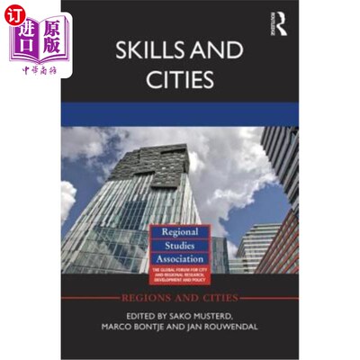 海外直订Skills and Cities: Implications of Location Preferences of Highly Educated Worke 技能与城市：高学历工人的区