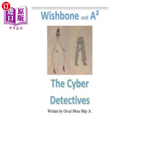 海外直订Wishbone and A2 The Cyber Detectives Wishbone和A2侦探