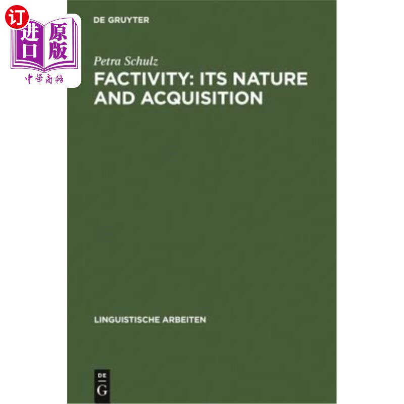 海外直订Factivity: Its Nature and Acquisition 真实性：本质与获得