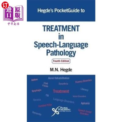 海外直订医药图书Hegde's PocketGuide to Treatment in Speech-Langu... Hegde的《语言病理学治疗袖珍指南》